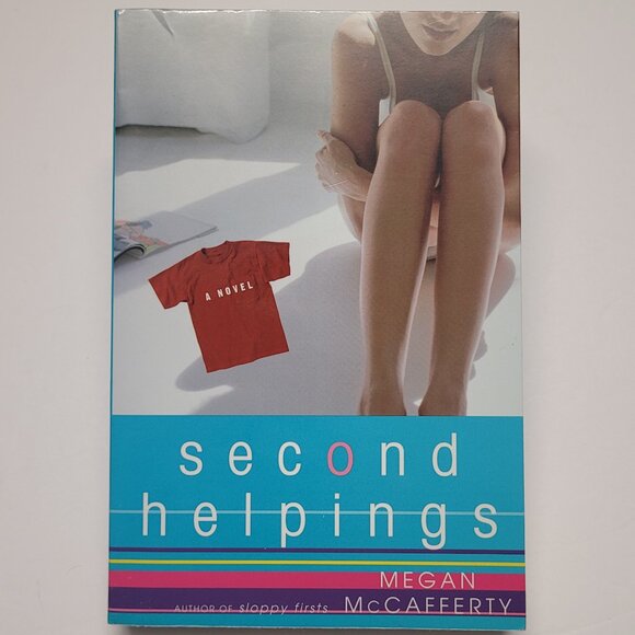 Second Helpings By Megan McCafferty Book - Paperback - Picture 2 of 9
